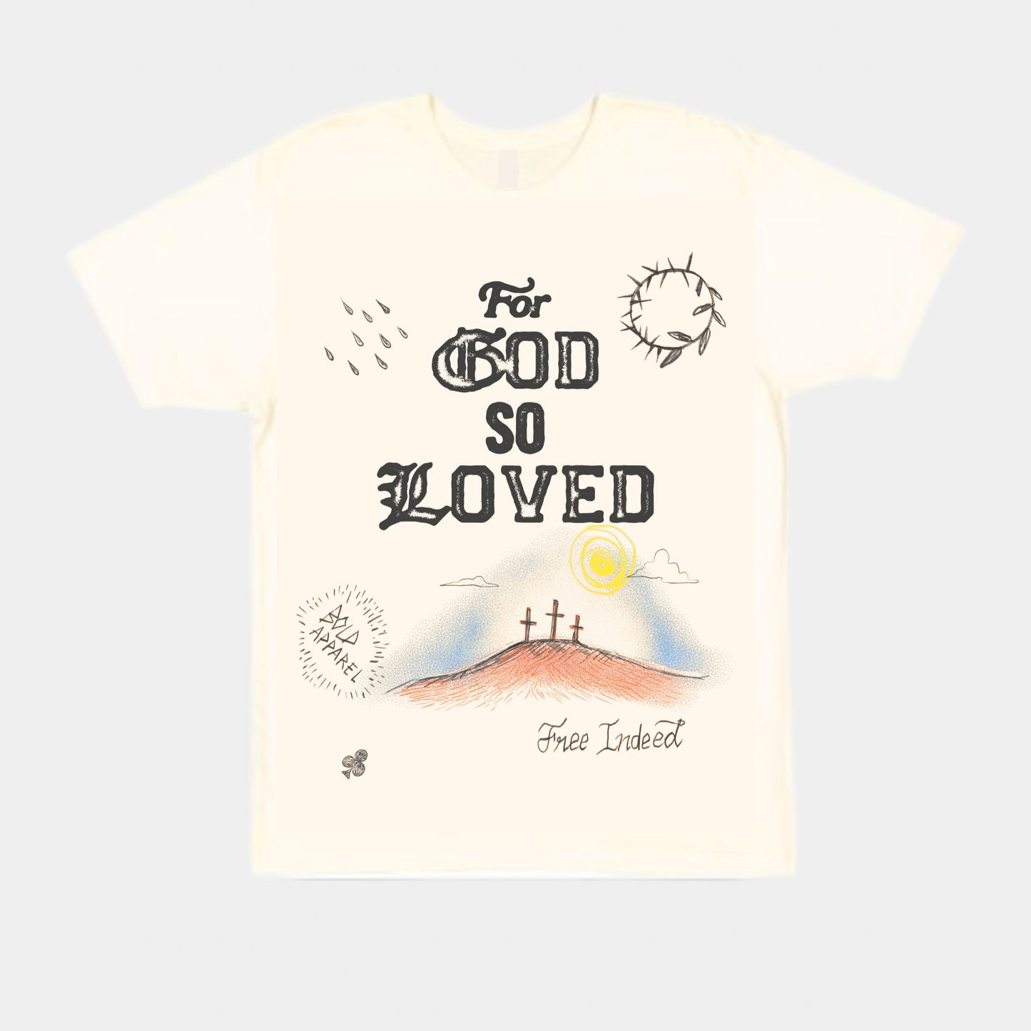 For God So Loved Tee || Cream/Lightweight