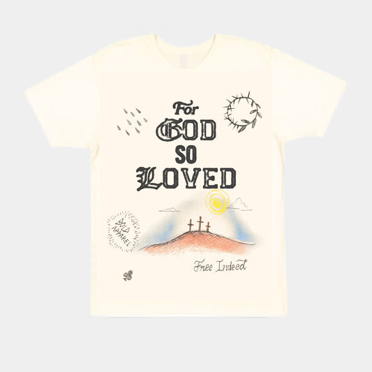 For God So Loved Tee || Cream/Lightweight